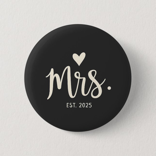 Mrs Est. 2025 Husband Bride Engagement Wedding Button (Front)