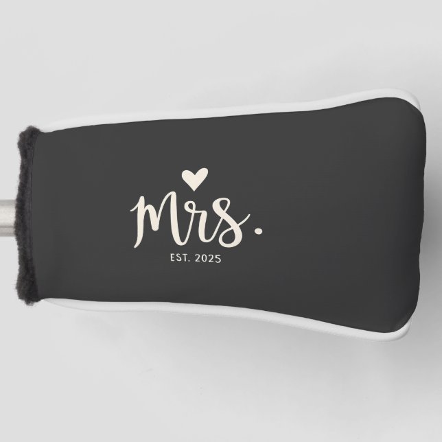 Mrs Est. 2025 Husband Bride Engagement Wedding Golf Head Cover (Front)