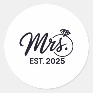 Mrs. Est. 2025 Just Married Wedding Couples Mr And Classic Round Sticker
