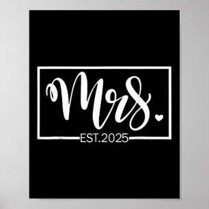 Mrs. Est. 2025 Just Married Wedding Wife Mr &amp;  Poster