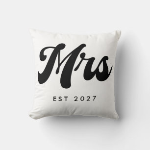 Mrs EST year Throw Pillow