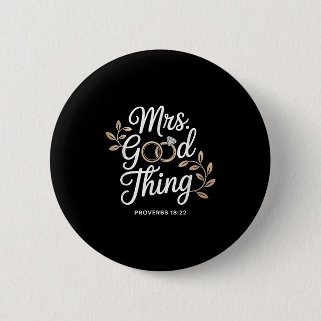 Mrs Good Thing Christian Proverbs Christian Couple Button (Front)