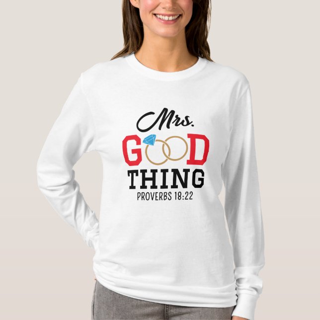 Mrs. Good Thing Women's T-Shirt (Front)