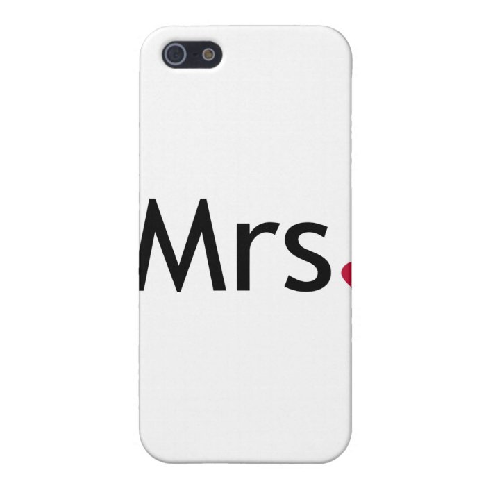 Mrs   half of Mr and Mrs set iPhone 5 Covers