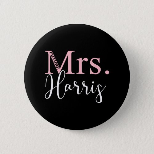 Mrs Harris Bachelorette Party Bridal Shower Gifts Button