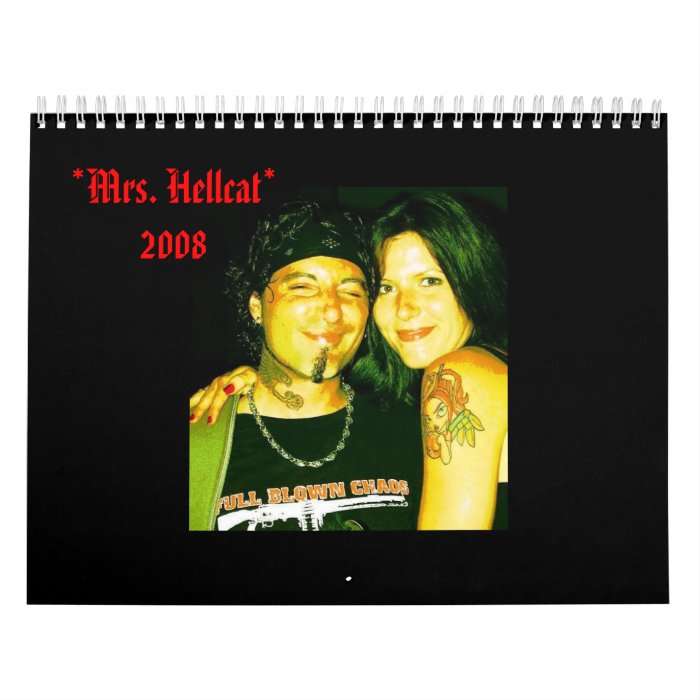 *Mrs. Hellcat 2008 Calander 1 Calendars