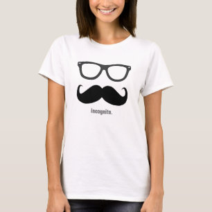 Mrs. incognito - funny mustache and shades T-Shirt