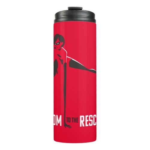 Mrs Incredible  Mom To The Rescue Thermal Tumbler