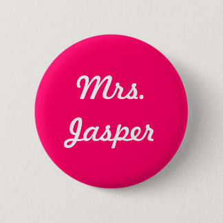 Mrs. Jasper Pinback Button