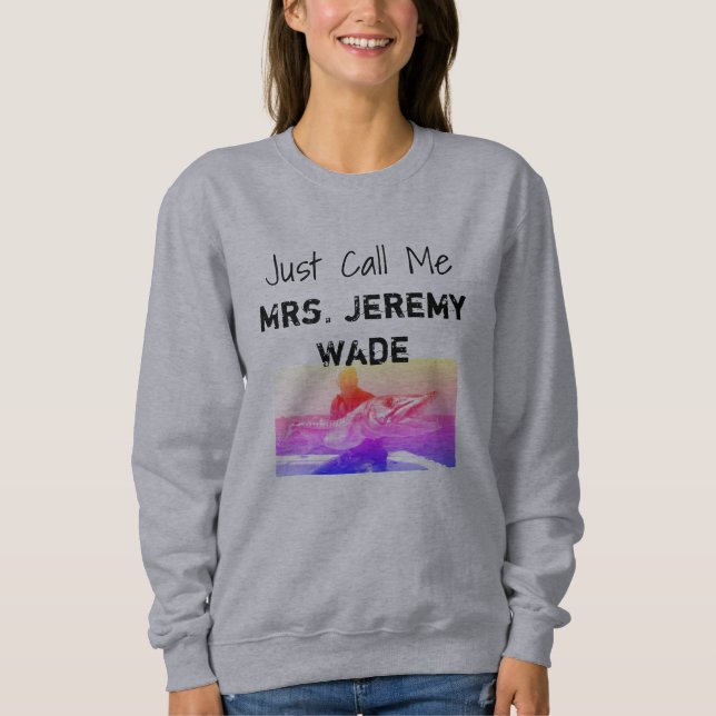 Mrs Jeremy Wade Sweatshirt (Front)