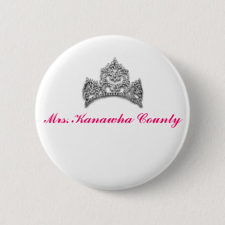 Mrs. Kanawha County Button