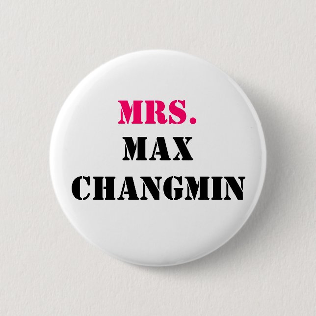 MRS., MAX CHANGMIN BUTTON (Front)