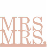 Mrs & Mrs Cake Topper [peach] Cutout<br><div class="desc">Celebrate your union as Wife and Wife with this "Mrs & Mrs" cake topper from Kustom By Kris.</div>