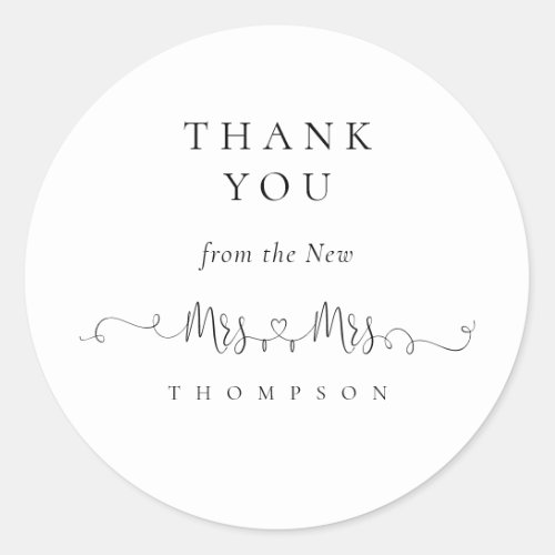 Mrs Mrs Ring Heart Script Lesbian Wedding Thanks Classic Round Sticker