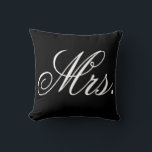 Mrs. newlywed bride typography black and white throw pillow<br><div class="desc">Mrs. newlywed bride typography black and white decorative pillow</div>