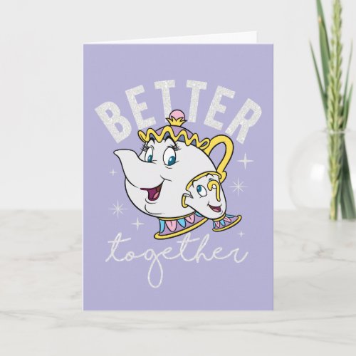 Mrs Potts  Chip _ Better Together Card