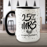Mrs Right Fun 25th Silver Anniversary Mug<br><div class="desc">The perfect 25th wedding anniversary gift for Mrs Right. Personalise with the name and wedding year. A fun,  unique and customisable gift to celebrate anyone's wedding anniversary. Designed by Thisisnotme©</div>