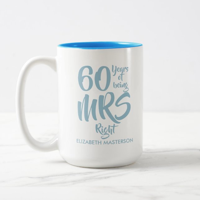 Mrs Right Fun 60th Diamond Wedding Anniversary Two-Tone Coffee Mug (Left)