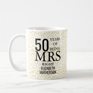 Mrs Right Fun Golden 50th Anniversary Coffee Mug