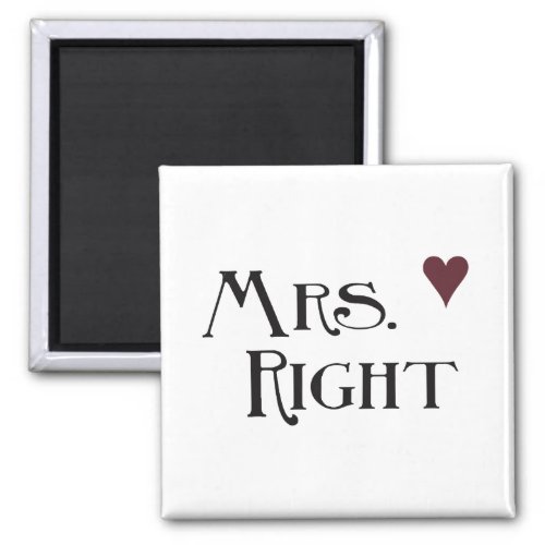 Mrs Right Magnet