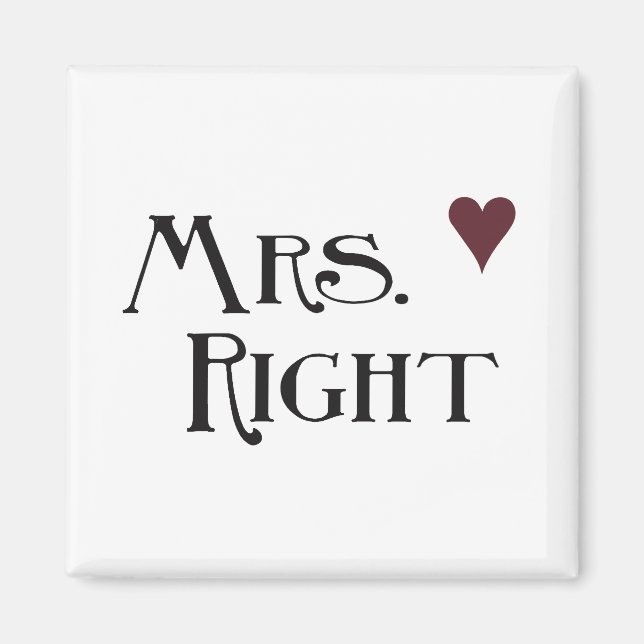 Mrs. Right Magnet (Front)