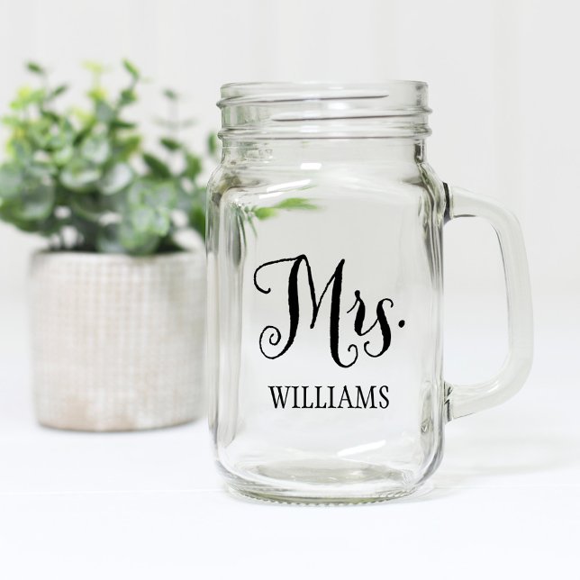 Mrs Rustic Black Script Personalized Wedding Mason Jar (Creator Uploaded)