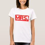 Mrs. Stamp T-Shirt