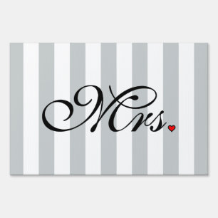 Mrs. Wife Bride Click to Customize Color Stripes Yard Sign