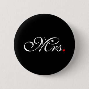 Mrs. Wife Bride His Hers Newly Weds Button