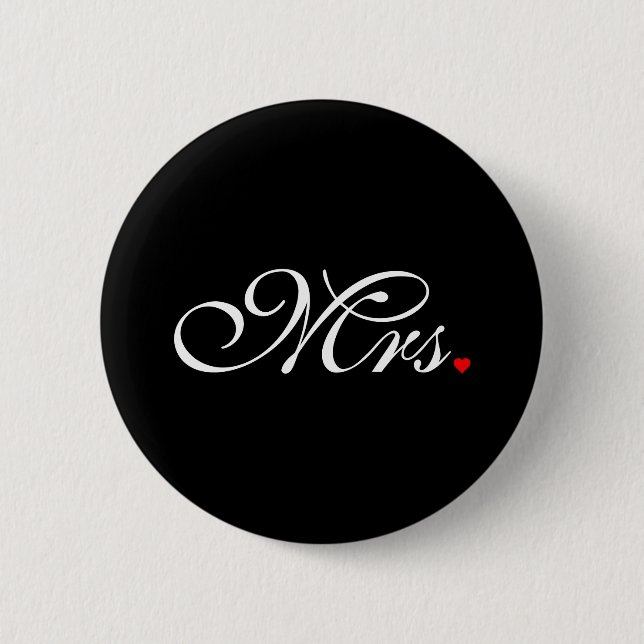 Mrs. Wife Bride His Hers Newly Weds Button (Front)