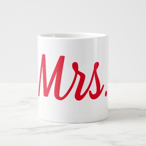 Mrs Wife Couple Monogram Red Bold Custom Giant Coffee Mug