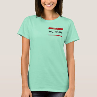Mrs. Willis T-Shirt