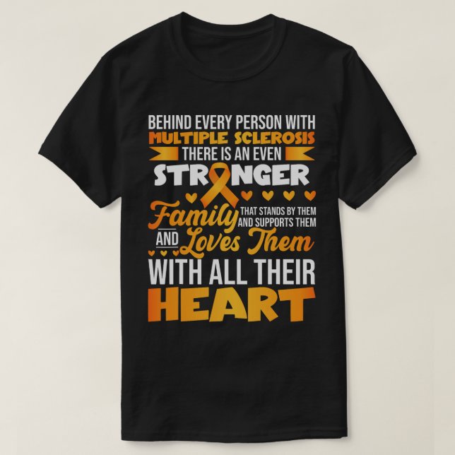MS Awareness Family Multiple Sclerosis Support T-Shirt (Design Front)