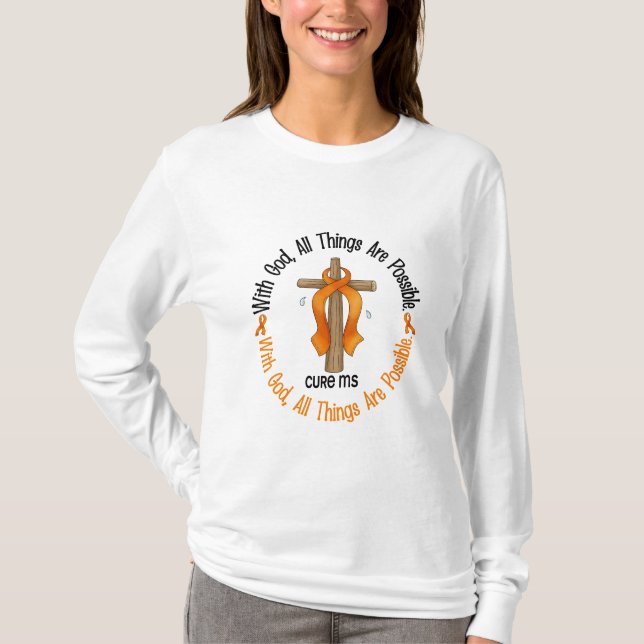MS Awareness WITH GOD CROSS 1 T-Shirt (Front)