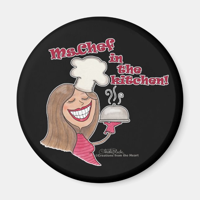 Ms.Chef  in the kitchen Magnet (Front)