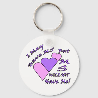 MS DOES NOT HAVE ME MULTIPLE PRODUCTS KEYCHAIN