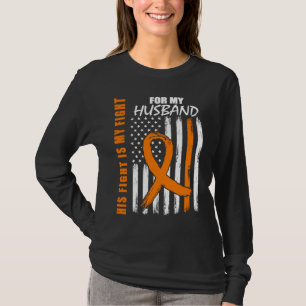 MS Family Fight Husband Multiple Sclerosis America T-Shirt