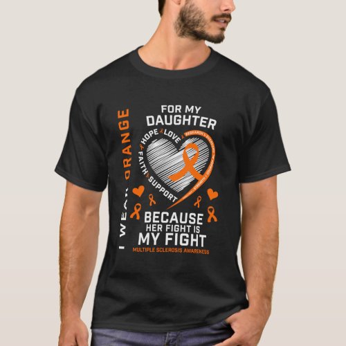 Ms Fight Daughter Multiple Sclerosis Awareness T_Shirt