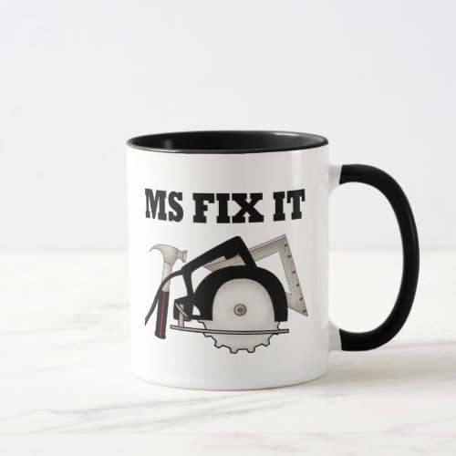 Ms Fix It Mug