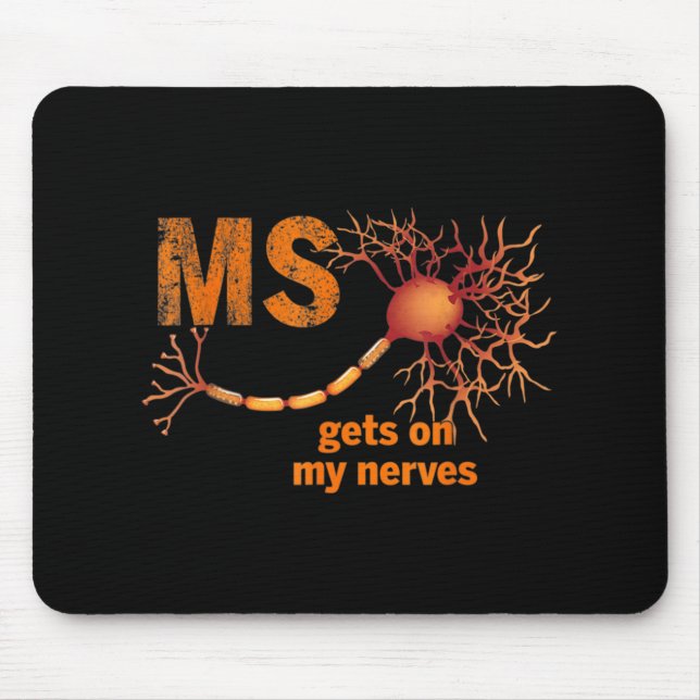 MS Get On My Nerves Multiple Sclerosis Awareness M Mouse Pad (Front)