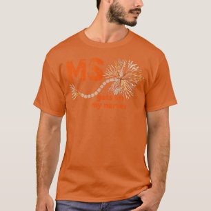 MS Get On My Nerves Multiple Sclerosis Awareness M T-Shirt