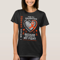 MS Gifts Apparel Fight Daughter Multiple Sclerosis T-Shirt