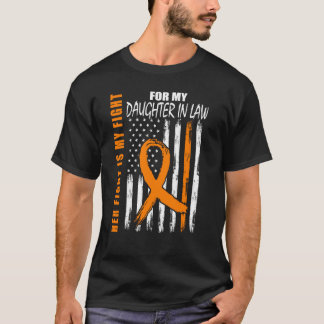 MS Her Fight Daughter In Law Multiple Sclerosis Fl T-Shirt