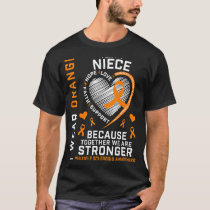 Ms I Wear Orange For My Niece Multiple Sclerosis A T-Shirt