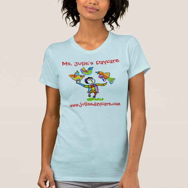 Ms. Julie's Daycare T-Shirt (Front)