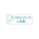 Ms. ____ Loves This A Latte Coffee Teacher Stamp at Zazzle