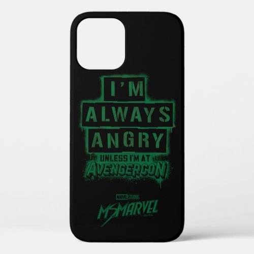 Ms Marvel  Avengercon _ Hulk Im Always Angry iPhone 12 Case