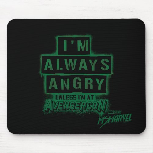 Ms Marvel  Avengercon _ Hulk Im Always Angry Mouse Pad