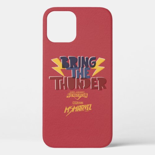 Ms Marvel  Avengercon _ Thor Bring The Thunder iPhone 12 Case