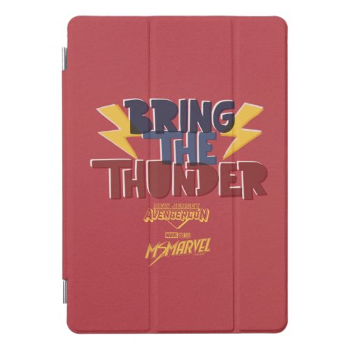 Ms Marvel  Avengercon _ Thor Bring The Thunder iPad Pro Cover